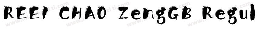REEI CHAO ZengGB Regular字体转换